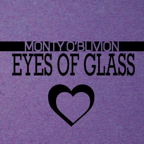 Eyes of Glass