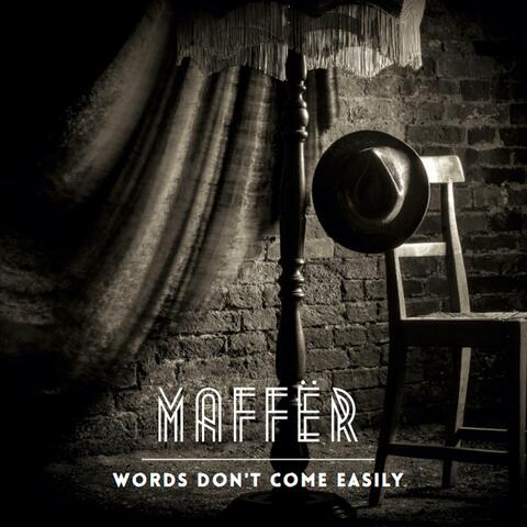 Words Don't Come Easily