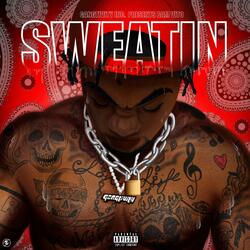 Sweatin'