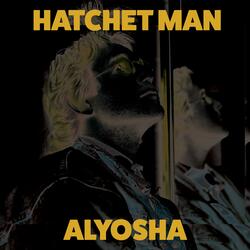 Hatchet Man