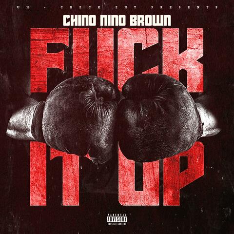 Fuck It Up