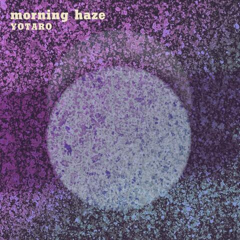 Moning Haze