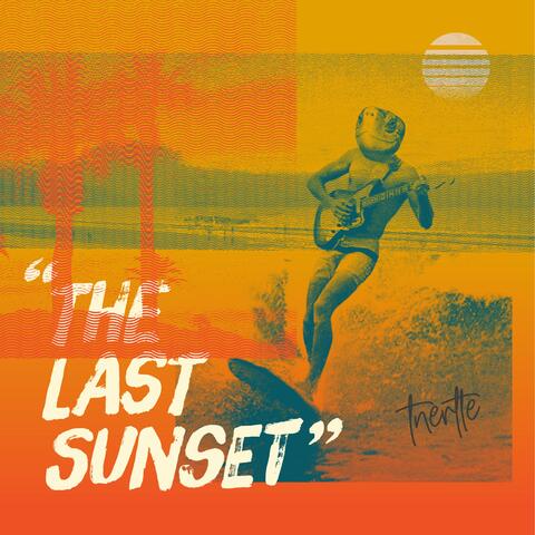 The Last Sunset