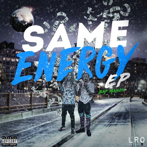 Same Energy Ep