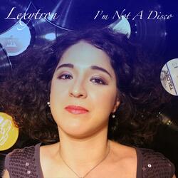 I'm Not a Disco