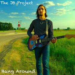 Hang Around