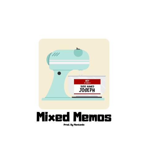 Mixed Memos