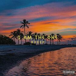 I Am the One