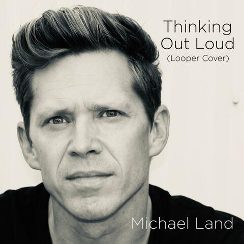 Thinking Out Loud
