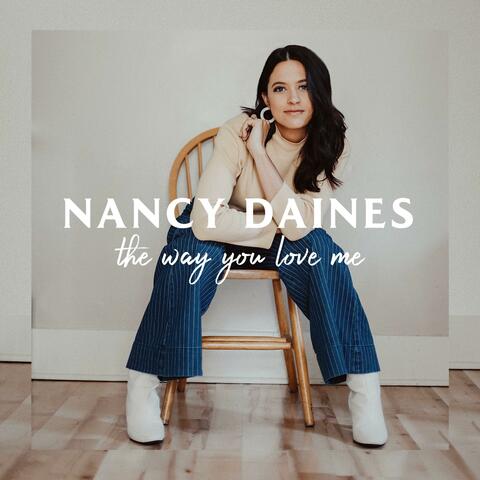 The Way You Love Me