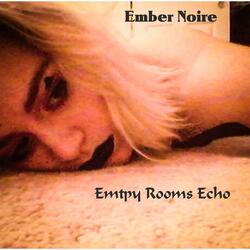 Empty Rooms Echo