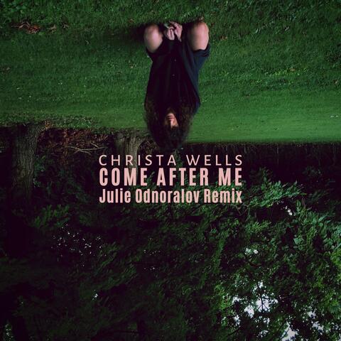 Come After Me