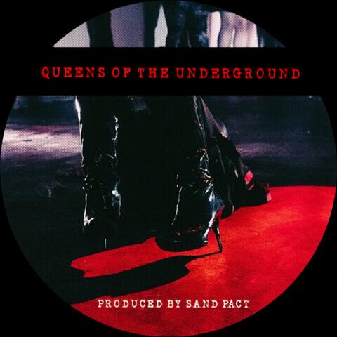 Queens of the Underground