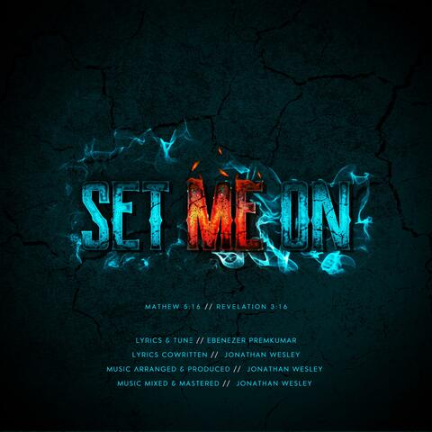 SET ME ON