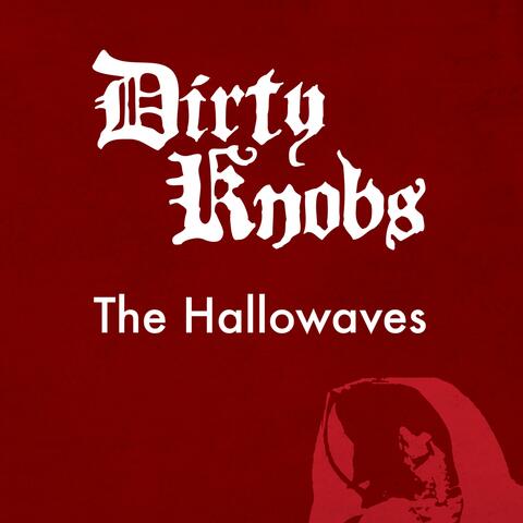 The Hallowaves