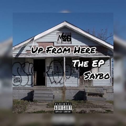 Up from Here the Ep.