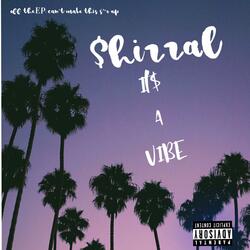 It'$ a Vibe