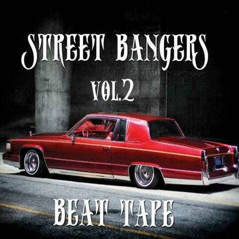 Street Bangers Beat Tape, Vol. 2