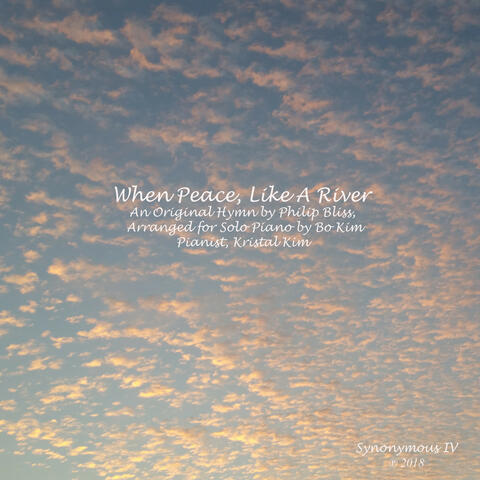 When Peace, Like a River