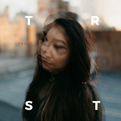 Trust in You