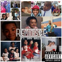 Reminisce (feat. Dru Wills)