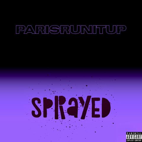 Sprayed