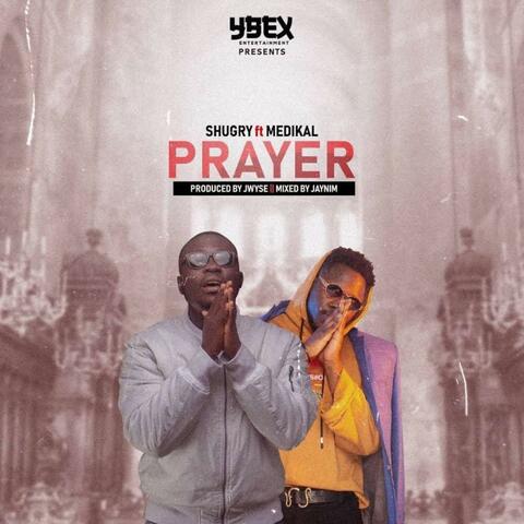 Prayer (feat. Medikal)