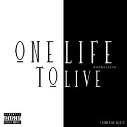 ONE Life to Live
