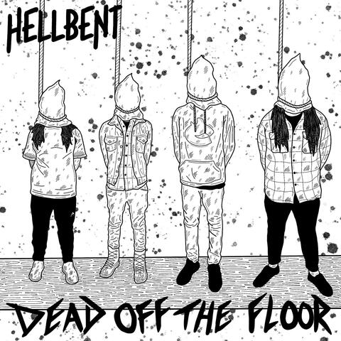 Dead Off the Floor