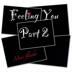 Feeling U, Pt. 2