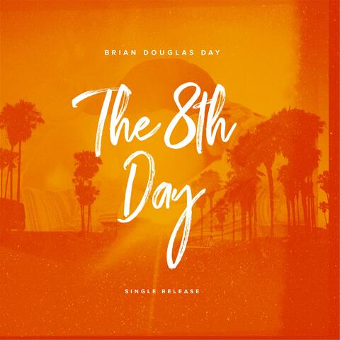 The 8th Day