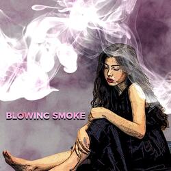 Blowing Smoke