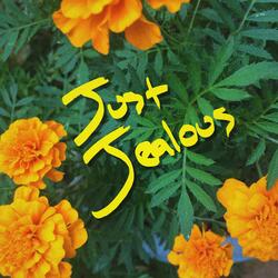 Just Jealous