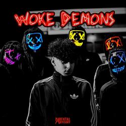 Woke Demons