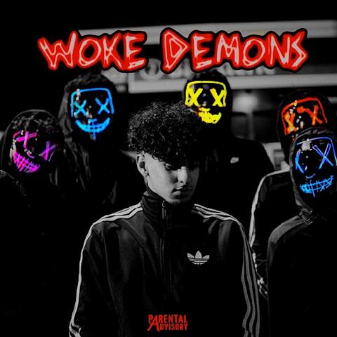 Woke Demons