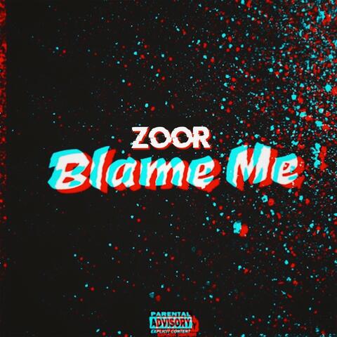 Blame Me