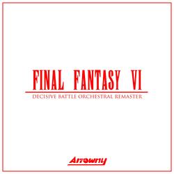 Decisive Battle (From "Final Fantasy VI") [Orchestral Remaster]