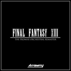 The Promise (From "Final Fantasy Xiii") [Orchestral Remaster]