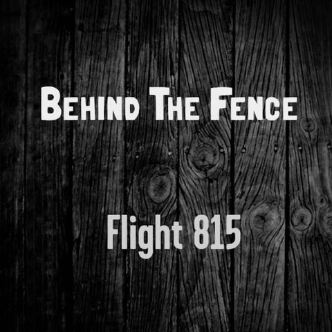 Behind the Fence