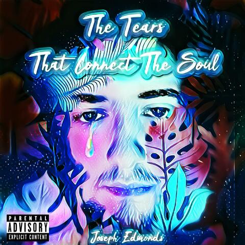 The Tears That Connect the Soul