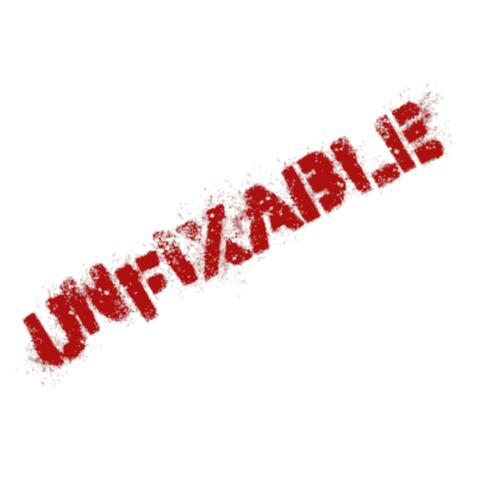 Unfixable