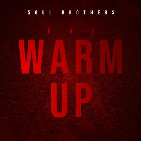 The Warm Up
