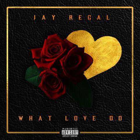 What Love Do