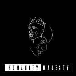 Humanity / Majesty