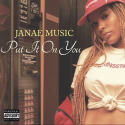 Put It on You