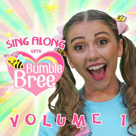 Sing Along With Bumble Bree, Vol. 1