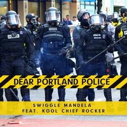 Dear Portland Police