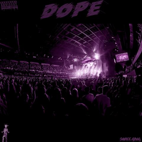 Dope