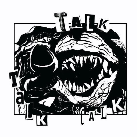 Talk Talk Talk