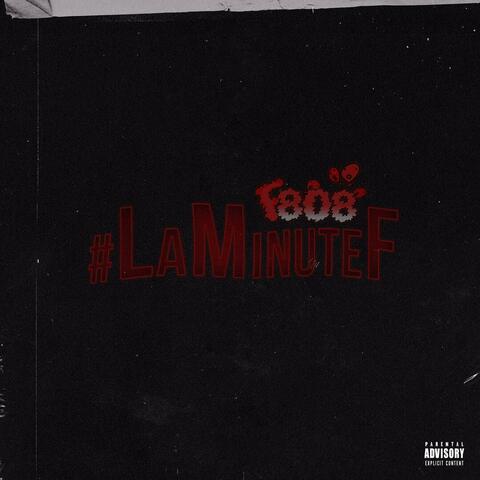 #LaMinuteF